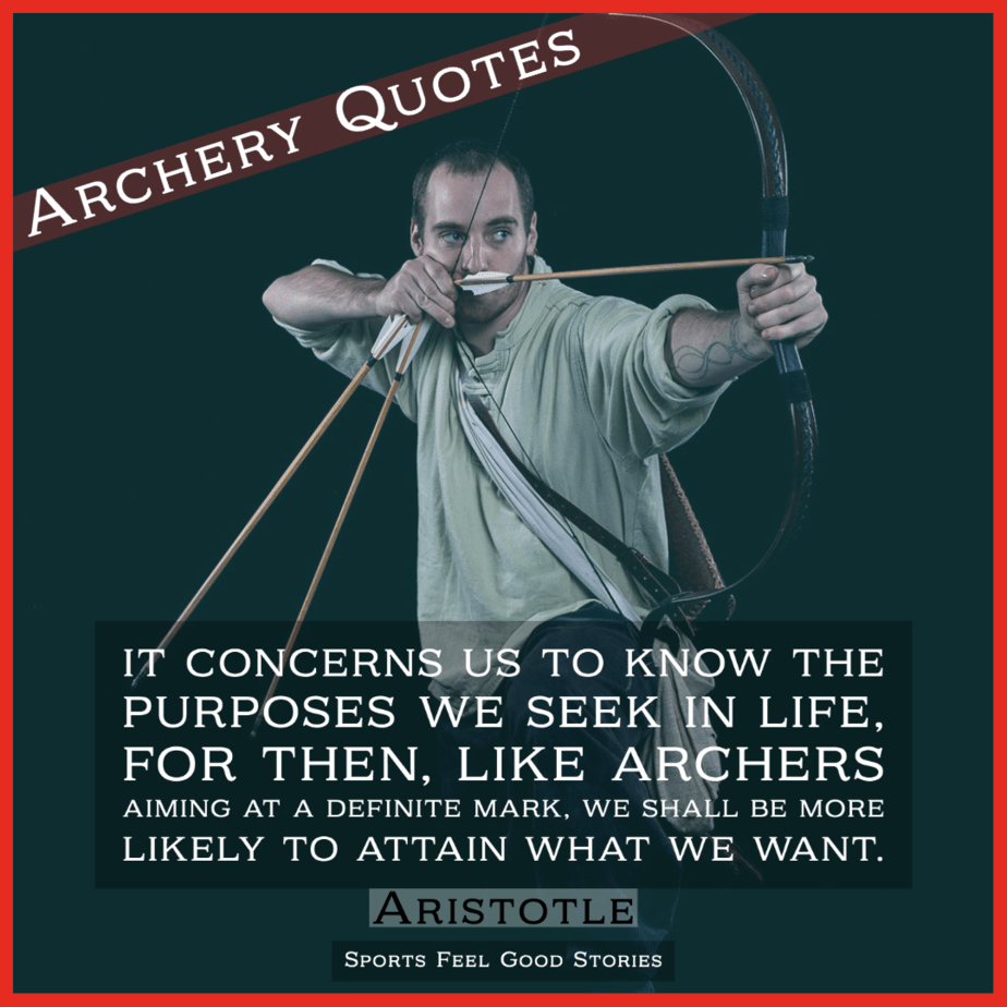 36 Best Archery Quotes