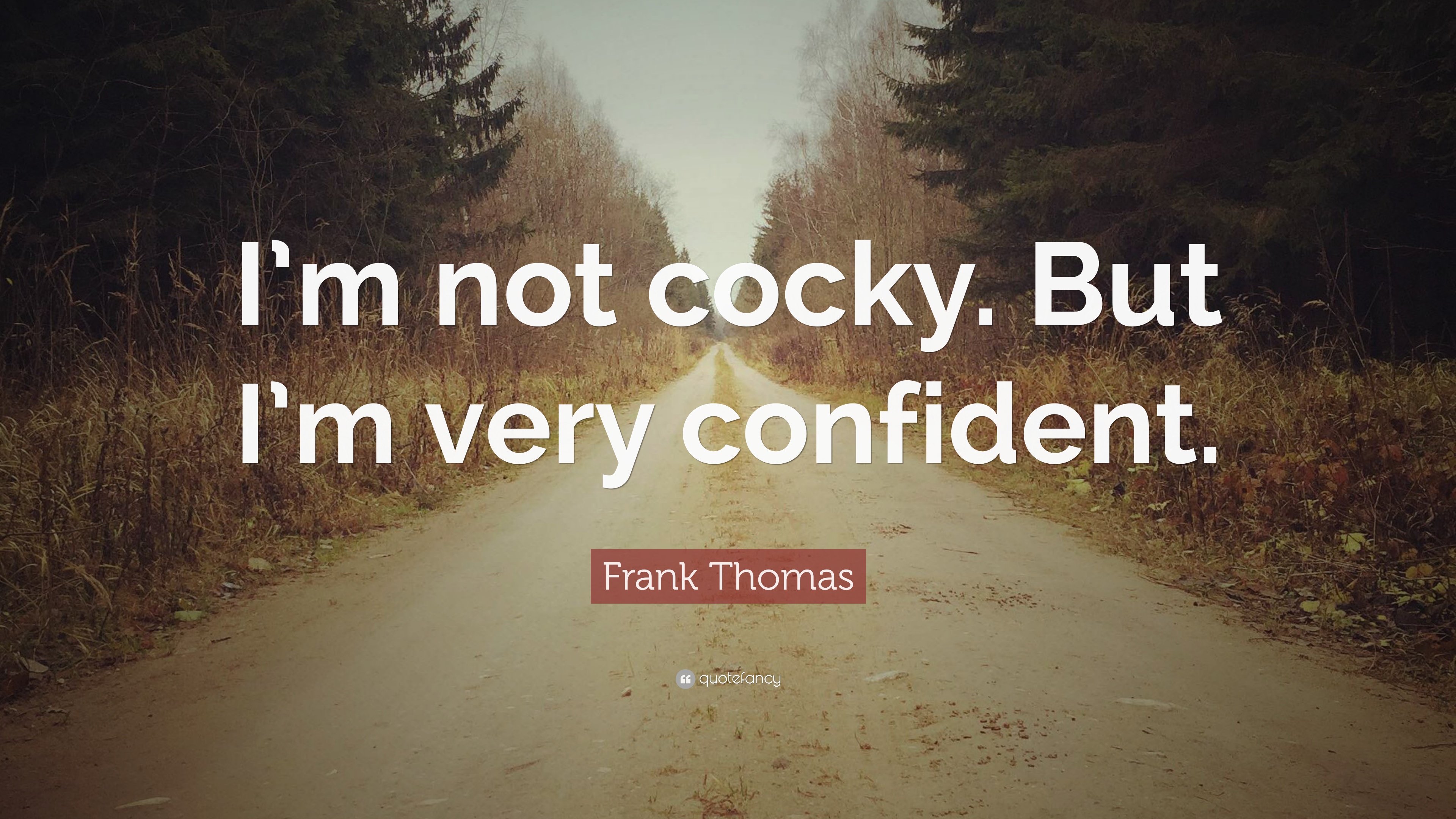38 Best Cocky Quotes