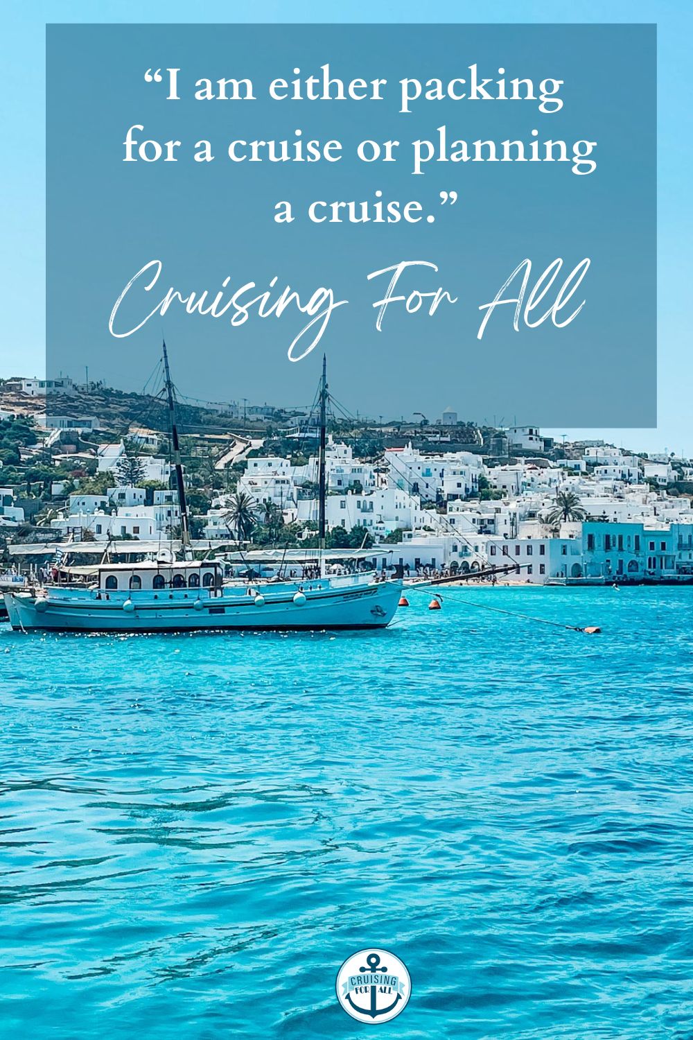 56 Best Cruise Quotes